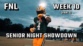 Friday Night Lights | Week 10 (Part 1) | Crest vs Hunter Huss | Senior Night Showdown!