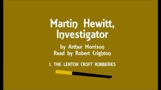 Martin Hewitt, Investigator #1 by Arthur Morrison