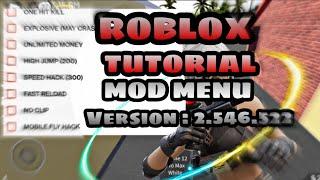 [TUTORIAL] ROBLOX ||V 2.546.522|| MOD MENU BY JAYIUZ [11.6.4]