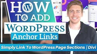 How To Add Anchor Links To WordPress | Divi Theme Tutorial