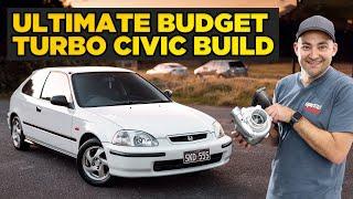 Budget Turbo Honda Civic Build - NO VTEC YO