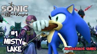 Sonic And The Black Knight: Part 1- Misty Lake (1080p 60fps)