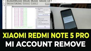 MI ACCOUNT REMOVE XIAOMI REDMI NOTE 5 PRO with MRT Key