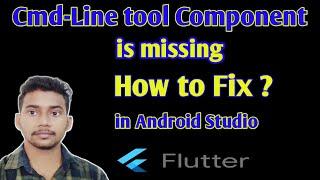 How to fix cmdline-tool component is missing || How to setup flutter Sdk in android studio ||