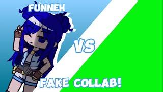  || Fake collab with funneh and you! || #foxyfakecollab || #itsfunneh || 