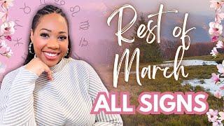 Rest of March 2025 - ALL SIGNS