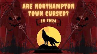 Are Northampton Town CURSED in FM24?