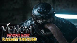 Venom So'nggi raqs | Ilk rasmiy Treyler O'zbek tilida