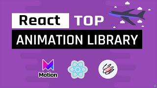 Top React Animation Library | React Spring vs. Framer motion