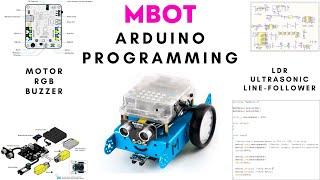 MakeBlock mBot Arduino Sketch Programming!