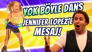 YOK BÖYLE DANS - JENNIFER LOPEZ'E MESAJ... - 10 NUMARA 5 YILDIZ