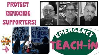 How To Make Supporters of Israel's Genocide Feel Safe on Campus | Emergency Teach-In S48 EP1