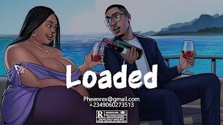 [Free] Afro Pop Beat Instrumental 2023 " LOADED " (Joeboy #Pheenrex Type Beat)