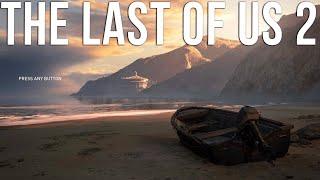 The Last of Us 2 - Критика (Обзор)