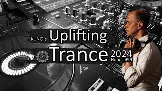 KUNO´s Uplifting Trance Hour 499 [MIX April 2024] 