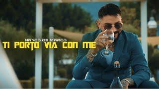 Nando De Marco - Ti porto via con me (Video Ufficiale 2023)