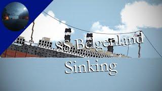 SS Belgenland Sinking [Floating Sandbox]