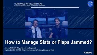 A320 How to Manage Slats or Flaps Jammed Part 2.