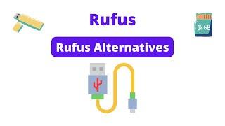 Top 8 Best Rufus Alternative | Best USB Boot Maker for Windows, Linux and Mac 2022