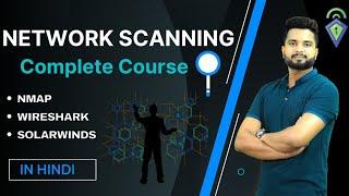 Network Scanning Complete Course in Hindi | Beginner to Advanced Nmap Course