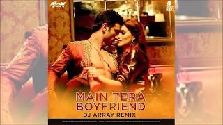 Main Tera Boyfriend Remix | Raabta | DJ Array