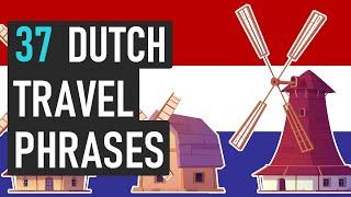 37 MUST-KNOW Dutch Travel Phrases ️