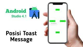 Tutorial Position Toast in Android Studio 4.1