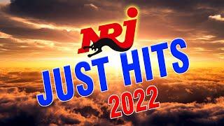 NRJ JUST HITS 2022 | NRJ 300% HITS 2022 | TOP NRJ HITS 2022 | NRJ MUSIQUE HITS 2021