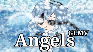 Angels || GLMV