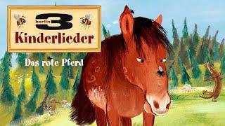 Das rote Pferd  – Spiel-und Bewegungslieder für Kinder | 3Berlin Kinderlieder