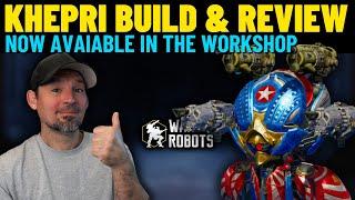 War Robots Awesome Khepri Build - Khepri Review and Gameplay  |  Kephri Now In The Workshop :)