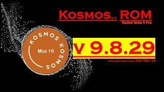 KOSMOS Pie ROM for Redmi Note 5 Pro ‘Whyred’ | Go for Latest Build v9.8.29 (Updated on 03.09.19)