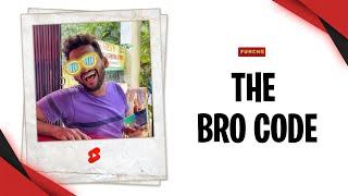 The Bro Code | #Shorts