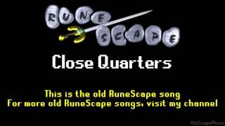 Old RuneScape Soundtrack: Close Quarters