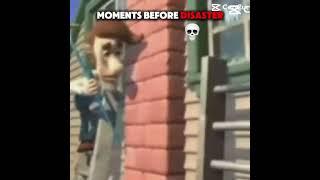 moment before disaster