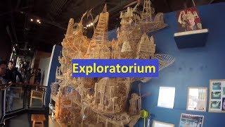 Exploratorium: The Museum of Science in San Francisco