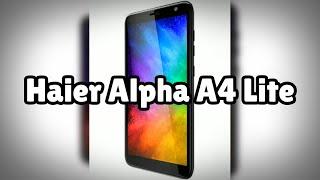 Photos of the Haier Alpha A4 Lite | Not A Review!