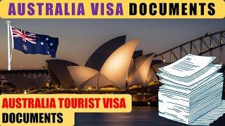 Australia Visa Documents Checklist 2024 | Documents required for Australia Tourist Visa