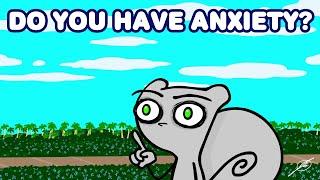Do You Have Anxiety? : Neurotically Yours 'Bits' (Foamy The Squirrel)