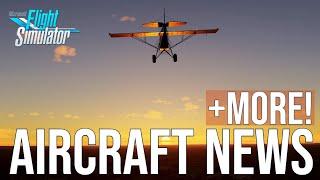 NEXT BIG AIRCRAFT Coming to Microsoft Flight Simulator + Weekly News!