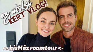 KÉSZ A KISHÁZ! RoomTour -Utolsó KERT VLOG