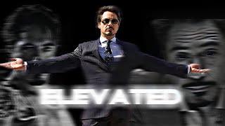 ELEVATED - IRON MAN EDIT | RDJ STATUS | ADI EDITz