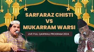 LIVE Qawwali | Sarfaraz Chisti Vs Mukarram Warsi | Jila Palghar, Rifai Nagar | 13-05-2024