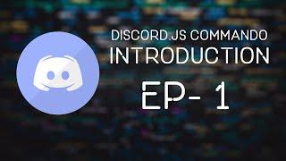 Discord.JS V12 Step by Step Tutorial | Introduction | EP 1