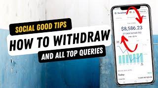 How to earn and withdraw in Social Good