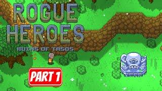 ROGUE HEROES RUINS OF TASOS | Part 1 Gameplay Walkthrough No Commentary FULL GAME