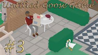 Враждующие Соседи! Untitled Goose Game#3