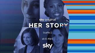 Sky Original Her Story Staffel 2 | Trailer | Sky Österreich