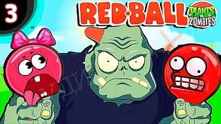 КРАСНЫЙ ШАР НАПАЛ НА ЗОМБИ ПРОТИВ РАСТЕНИЙ Несносный Шарик Plants vs zombies Red Ball 4 Мультик