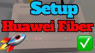 How to Setup Huawei Fiber modem EG8145V5 in 1 Minute